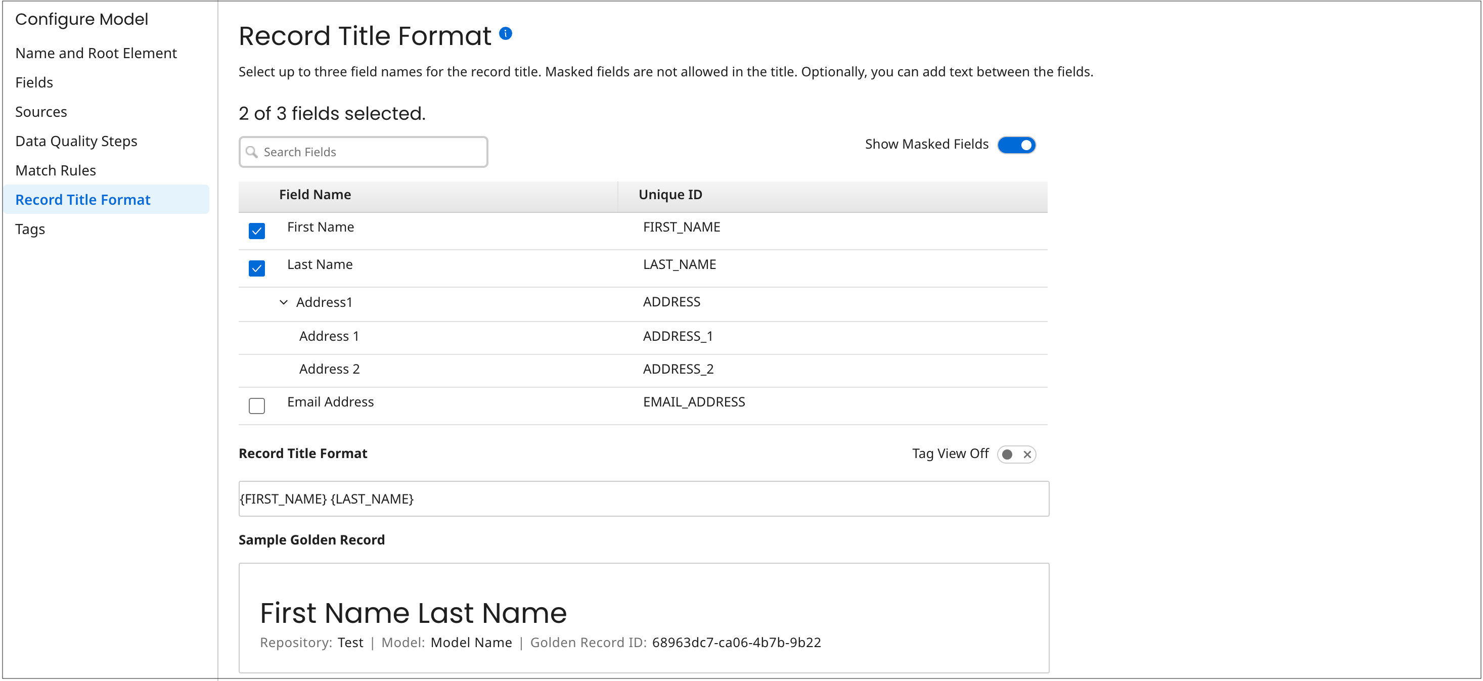 This example of the Record Title Format tab shows a golden record title format consisting of the model’s First Name field, a space, and the Last Name field.