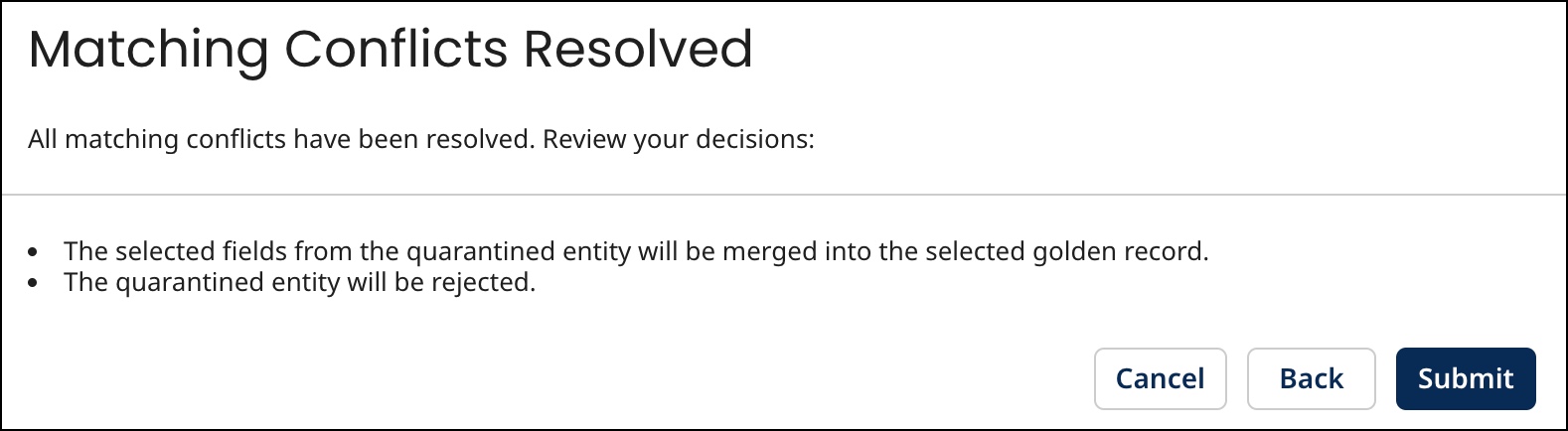 Matching Conflicts Resolved screen of the Resolve Matching Issues wizard